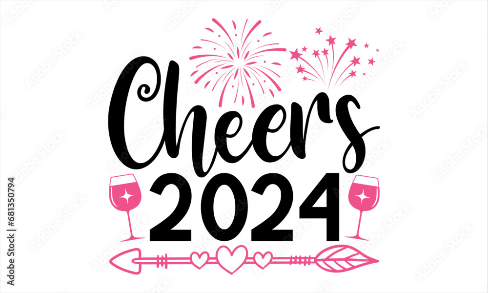 Cheers 2024  - Happy New Year T Shirt Design, Hand drawn vintage illustration with lettering and decoration elements, prints for posters, banners, notebook covers with white background.