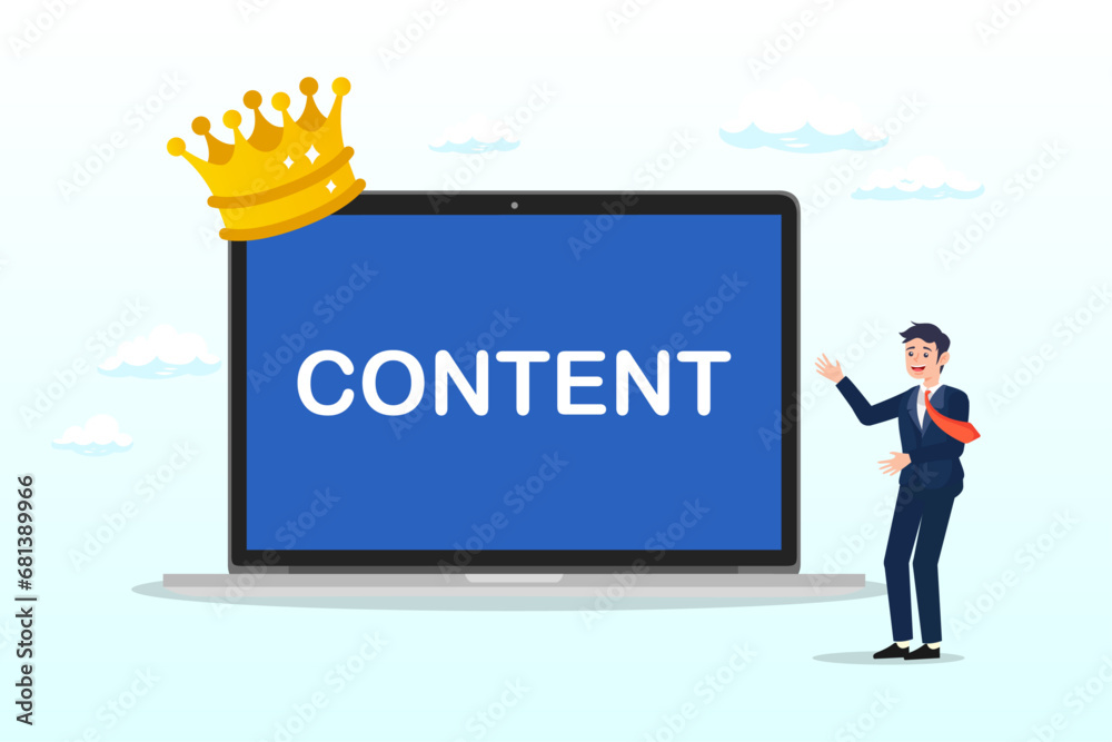 Businessman standing with computer with the word content wearing crown, content strategy for advertising and marketing, brand communication or social media idea, customer engagement (Vector)