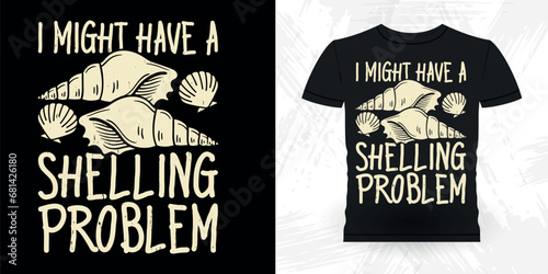 Funny Shell Collector Beach Shelling Vintage Seashell T-shirt Design