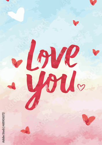 vector Illustration red text love you, heart frame on pastel color background, watercolor style