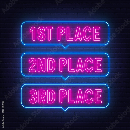 1st 2nd 3rd place neon sign in the speech bubble on brick wall background.