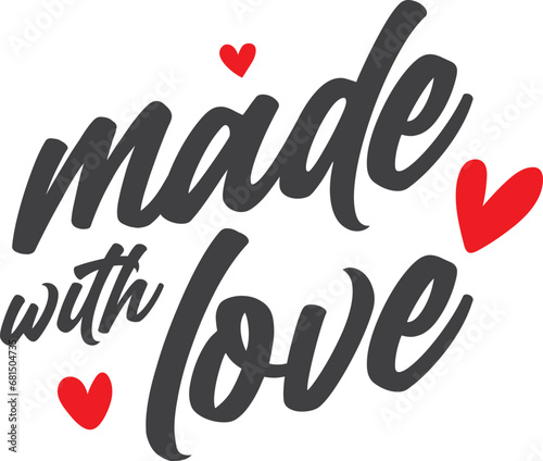 Modern vector illustration made with love. Lettering with red heart symbol. Hand drawn calligraphy isolated on white background. Lettering for your handcrafted goods.