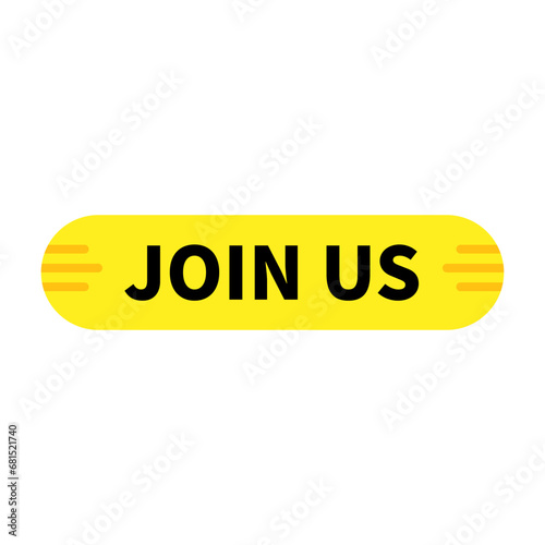 Join Us Button In Yellow Rectangle Rounded Shape For Advertisement Business

