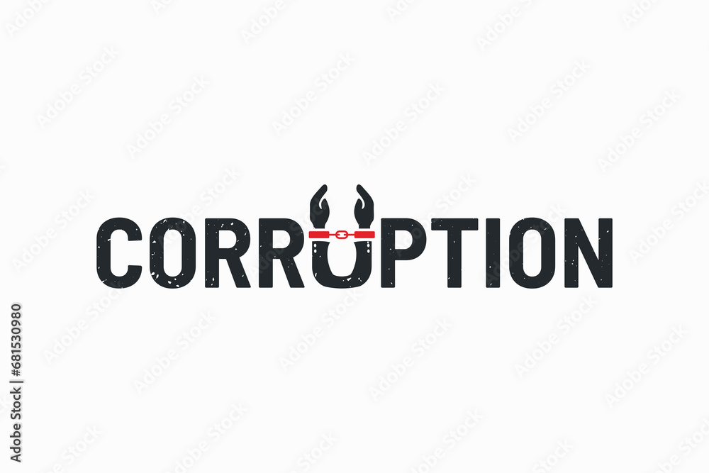 corruption lettering with handcuffed hands as the letter U to represent