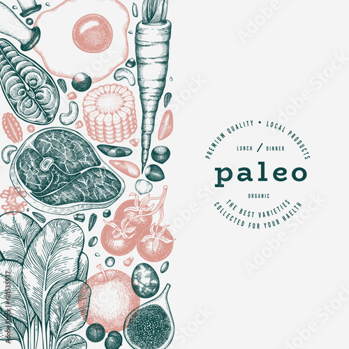 Paleo Diet Design Template. Vector Hand Drawn Healthy Food Banner. Vintage Style Menu Illustration.