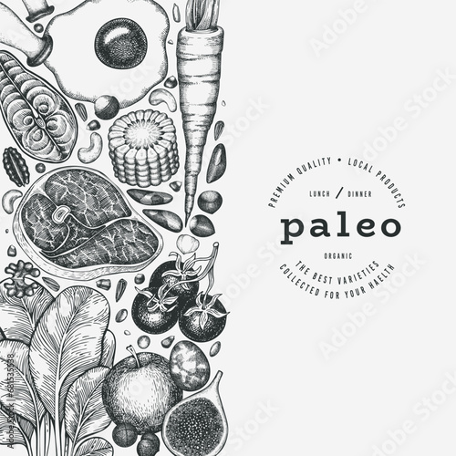 Paleo Diet Design Template. Vector Hand Drawn Healthy Food Banner. Vintage Style Menu Illustration.