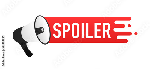 Speaker with handwritten text Spoilers. Spoiler alert vector sign isolated on white background, spoiler web design. Vector illustration