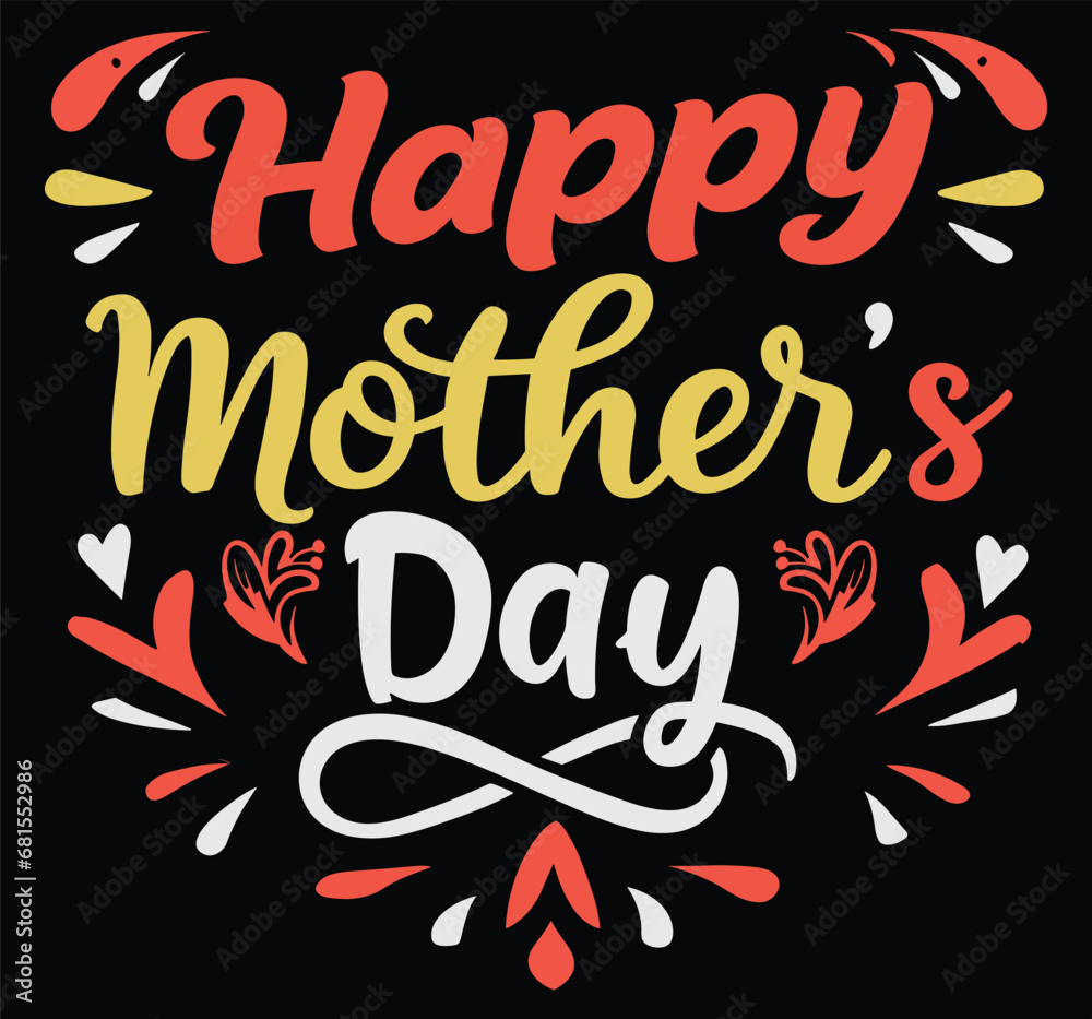 Happy Mother's Day T-Shirt Design, T-Shirt Design Happy Mothers Day
