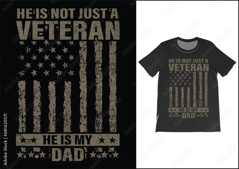 He is not just a veteran he is my dad, Dad Shirt, Fathers Day Gift, Military Dad Outfit, Fathers Day Shirt, Gift For Veterans Day, Veteran Dad Graphic Tees, American Flag Shirts He is not just a veteran he is my dad, Dad Shirt, Fathers Day Gift, Military Dad Outfit, Fathers Day Shirt, Gift For Veterans Day, Veteran Dad Graphic Tees, American Flag Shirts