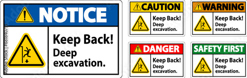 Danger Sign Keep Back Deep Excavation