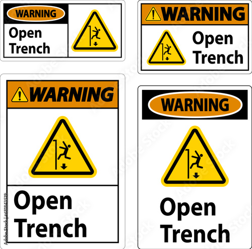 Warning Sign Open Trench