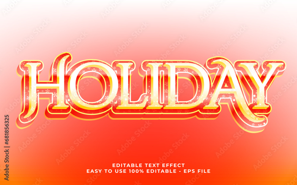 Holiday 3d text effect, editable text fot template headline Holiday 3d text effect, editable text fot template headline