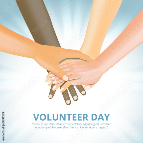 International Volunteer Day background with stacked hands