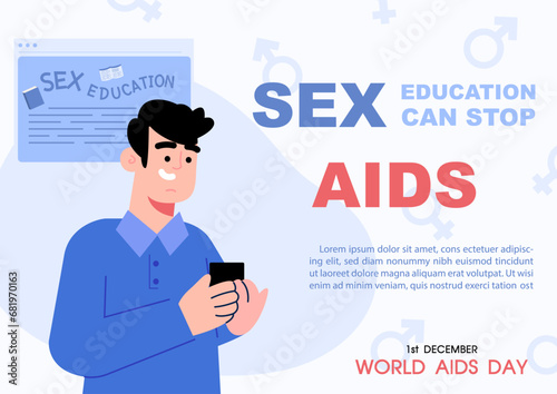World AIDS day poster's concept of sex education in cartoon character holding a smartphone and flat style with example texts on blue background.