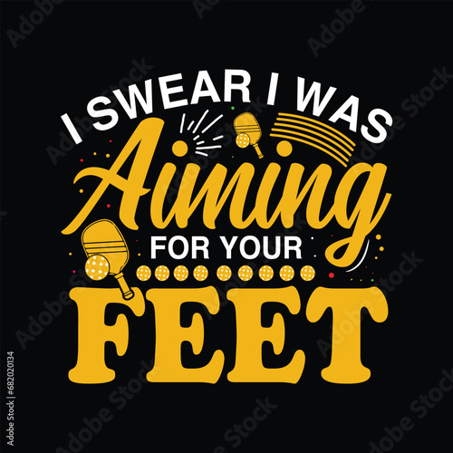 I swear I was aiming for your feet, best  t shirt design.  graphic artwork vector  illustration  