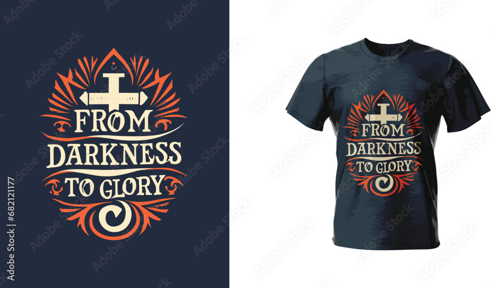 Vector T-shirt Design for Easter: 'From Darkness to Glory' Typography Vector T-shirt Design for Easter: 'From Darkness to Glory' Typography