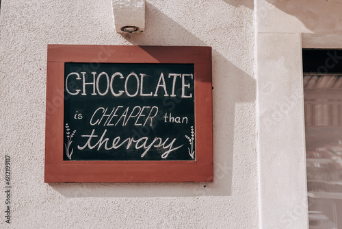 Chocolate is cheaper than therapy