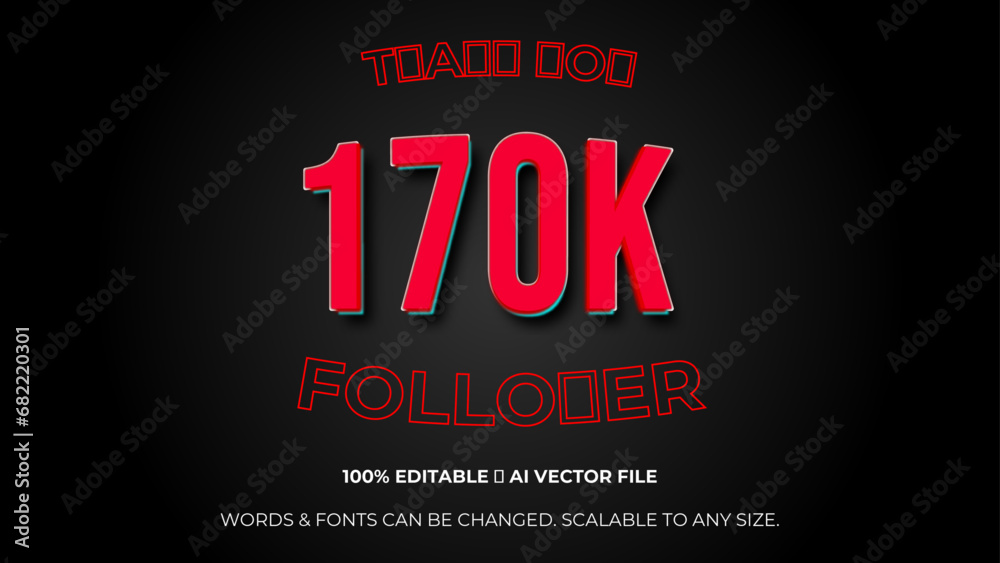 Thank you 170K followers congratulation template banner. 170k celebration subscribers template for social media. Editable text style Effect. Vector illustration.