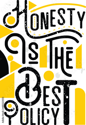 Honesty Is The Best Policy  Poster Design  Typography Design  Moral Typography Design  Honesty Poster  Policy