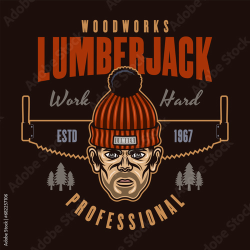 Lumberjack head in knitted hat and saw vector emblem in colored style on dark background