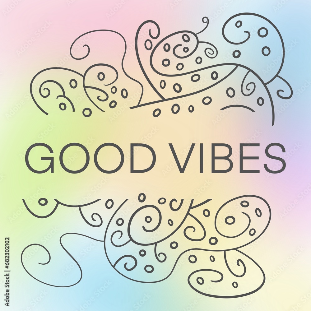 Good Vibes Colorful Muted Gradient Doodle Design Element Text