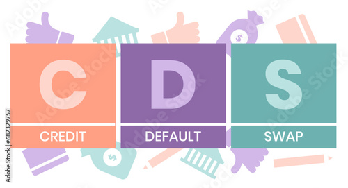 CDS - Credit Default Swap acronym. business concept background. vector illustration concept with keywords and icons. lettering illustration with icons for web banner, flyer