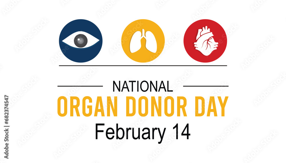 Vector illustration on the theme of National Organ Donor day observed each year during February.banner, Holiday, poster, card and background design. Vector illustration on the theme of National Organ Donor day observed each year during February.banner, Holiday, poster, card and background design.