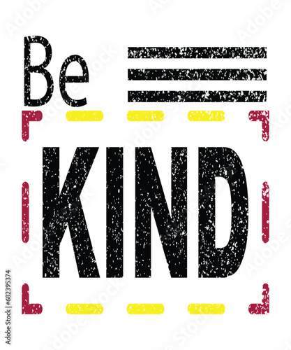 Al ways be kind motivational t shirt design.best t shirt design.