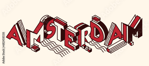 Amsterdam isometric lettering. Stock vector illustration for poster, banner, print, greeting card. White, red, black colors of Amsterdam flag. Creative logo, icon for capital of Netherlands