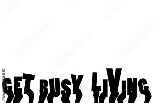 Digital png illustration of hands and get busy living text on transparent background