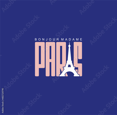 Bonjour Madame Paris . Typography graphic print, Abstract fashion drawing for t-shirts. creative design for girls. Illustration in modern style for clothes. Girlish print.