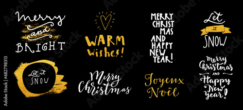 Merry Christmas, Merry and Bright, Warm Wishes vector set of hand lettered gold badges, quotes, emblems. Calligraphy card, gift tag, postcard, poster and T-shirt design Xmas golden isolated overlays