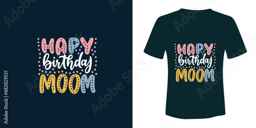 Every Mom Is A Queen-Mother's Day typography t-shirt design vector template.