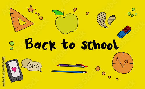 Vector back of school supplies on a yellow background. The inscription Back to school with an apple, smartphone, ruler and pen on a yellow background. Vector graphics EPS 10