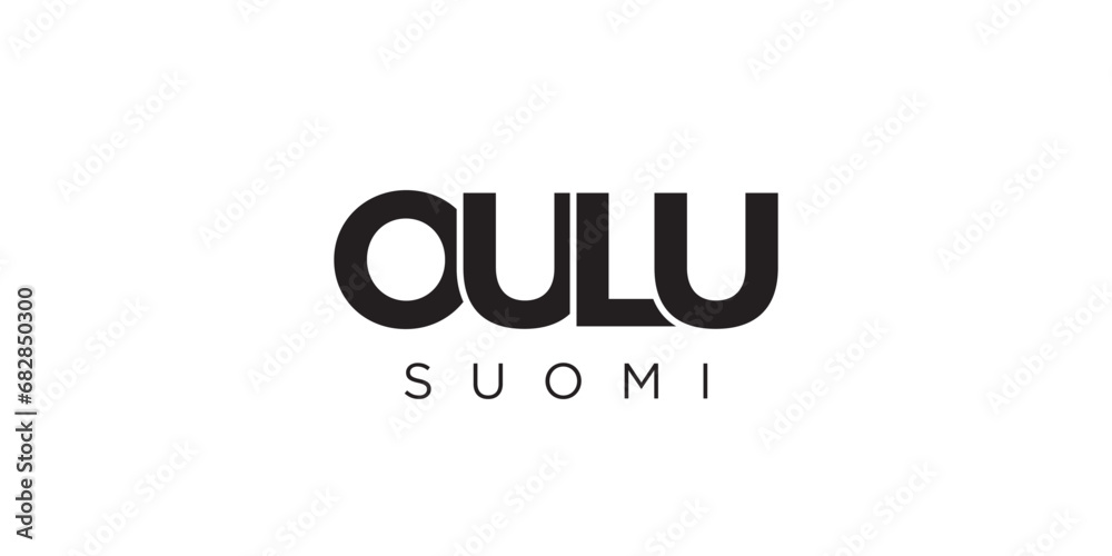Oulu in the Finland emblem. The design features a geometric style, vector illustration with bold typography in a modern font. The graphic slogan lettering.