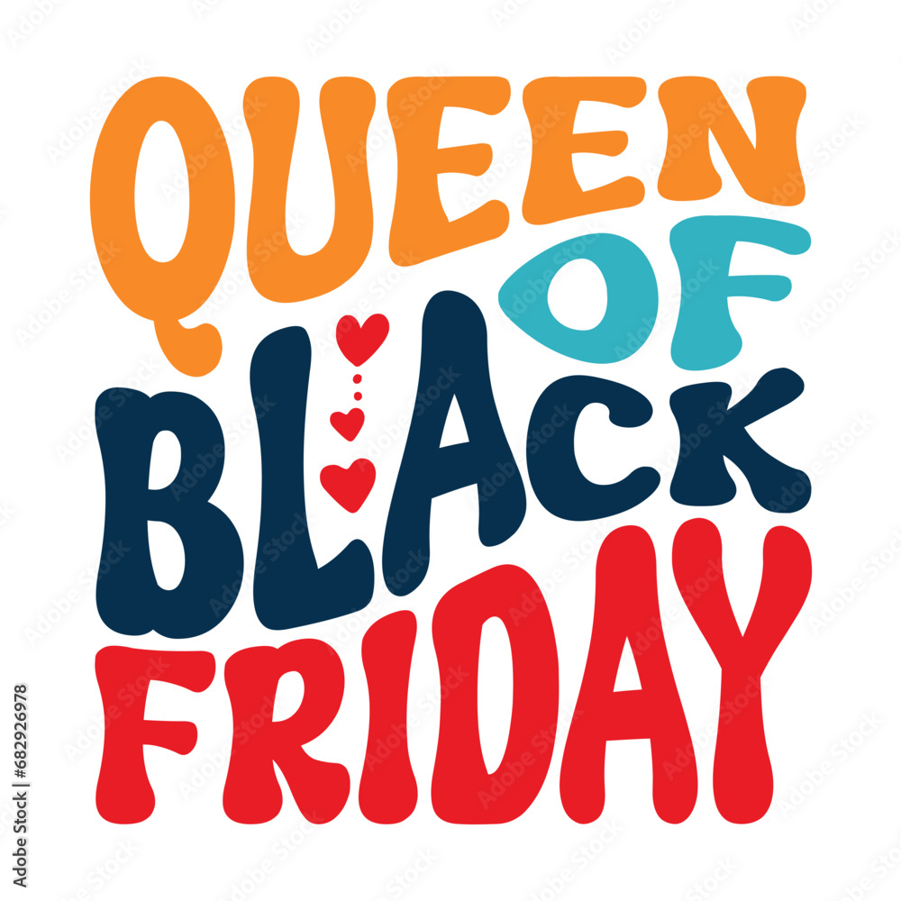 Queen of Black Friday