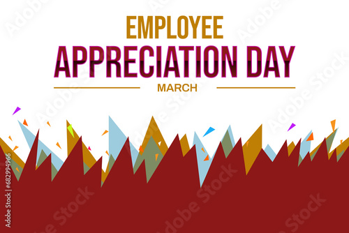 Employee appreciation day wallpaper with color shapes design. First Friday in march employee appreciation day backdrop photo