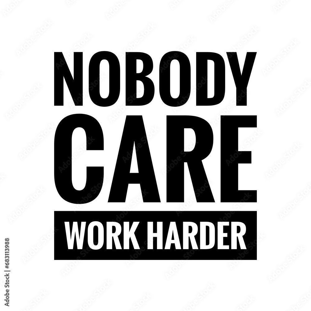 Obraz premium ''Work harder'' Quote Illustration