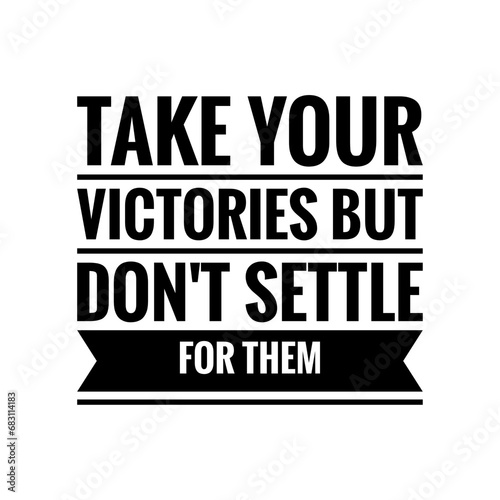 Bilde på lerret ''Don't be conformist'' Winner Quote Illustration
