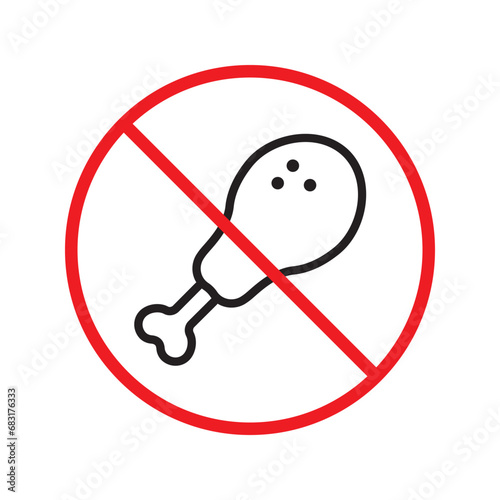 Forbidden chicken vector icon. Warning, caution, attention, restriction, label, ban, danger. No chicken flat sign design pictogram symbol. No chicken leg icon UX UI icon