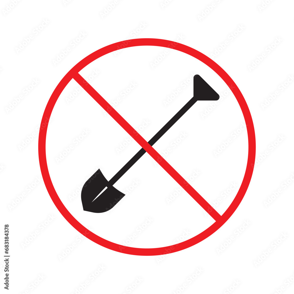 Prohibited shovel vector icon. No shovel icon. Forbidden shovel icon. No tool sign. Warning, caution, attention, restriction, danger flat sign design symbol pictogram UX UI icon