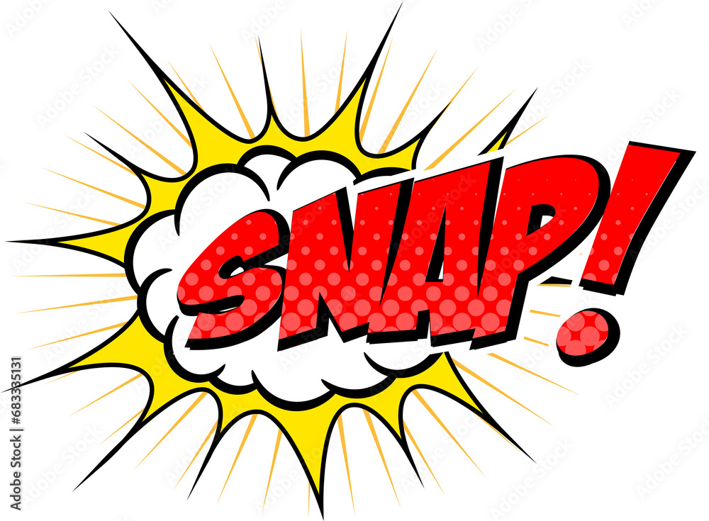 Snap Text Comic Speech Bubble Explosion Snap Text Comic Speech Bubble Explosion