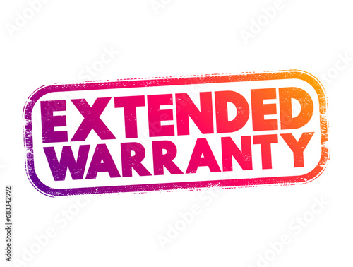 Extended Warranty - policies that extend the warranty period of consumer durable goods beyond what is offered by the manufacturer, text concept stamp