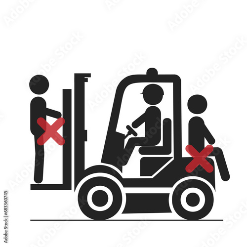 Isolated pictogram sign of safety industrial sign of do not ride on back and front of a forklift, injury risk