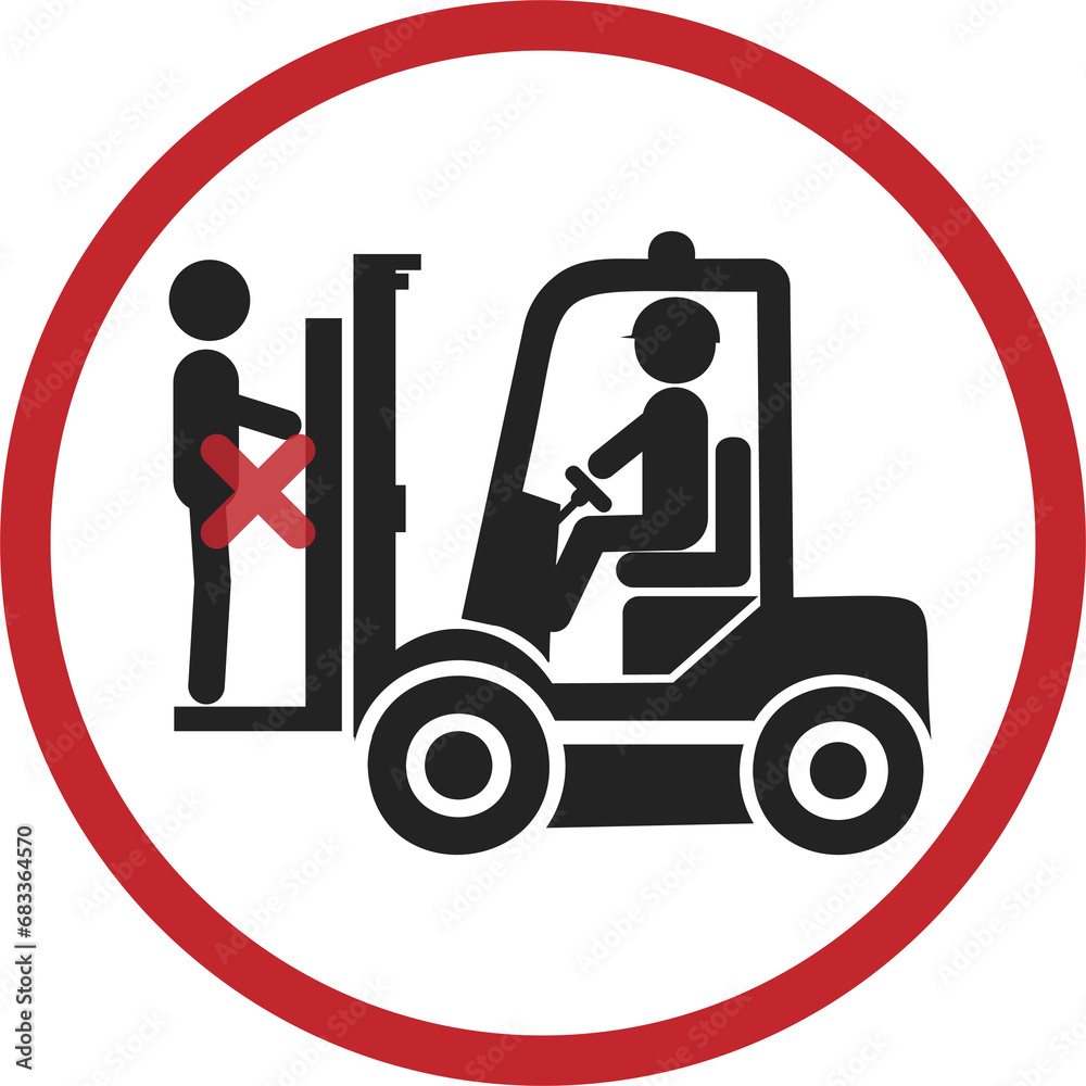 Isolated safety industrial sign of do not ride on front of a forklift ...