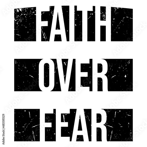 Faith over Fear Christian Love Jesus Religious Quote