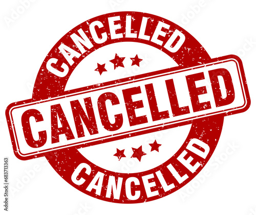 cancelled stamp. cancelled label. round grunge sign