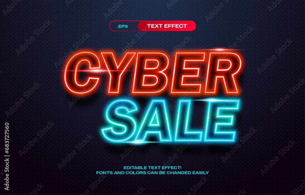 Cyber Sale Neon Text Effect EPS format editable template Cyber Sale Neon Text Effect EPS format editable template