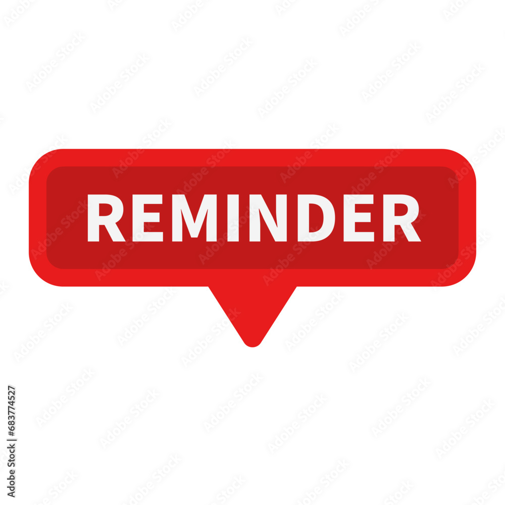 Reminder In Red Rectangle Shape For Sign Information Announcement Business Marketing
Reminder In Red Rectangle Shape For Sign Information Announcement Business Marketing
