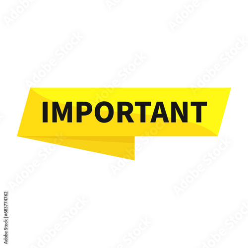 Important In Yellow Rectangle Ribbon Parallelogram Shape For Announcement Sign Information
